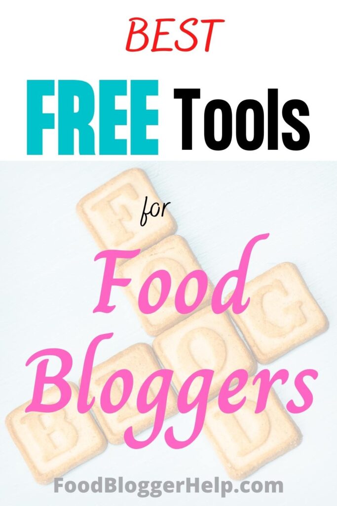 Best FREE Tools for FOOD BLOGGERS (2)