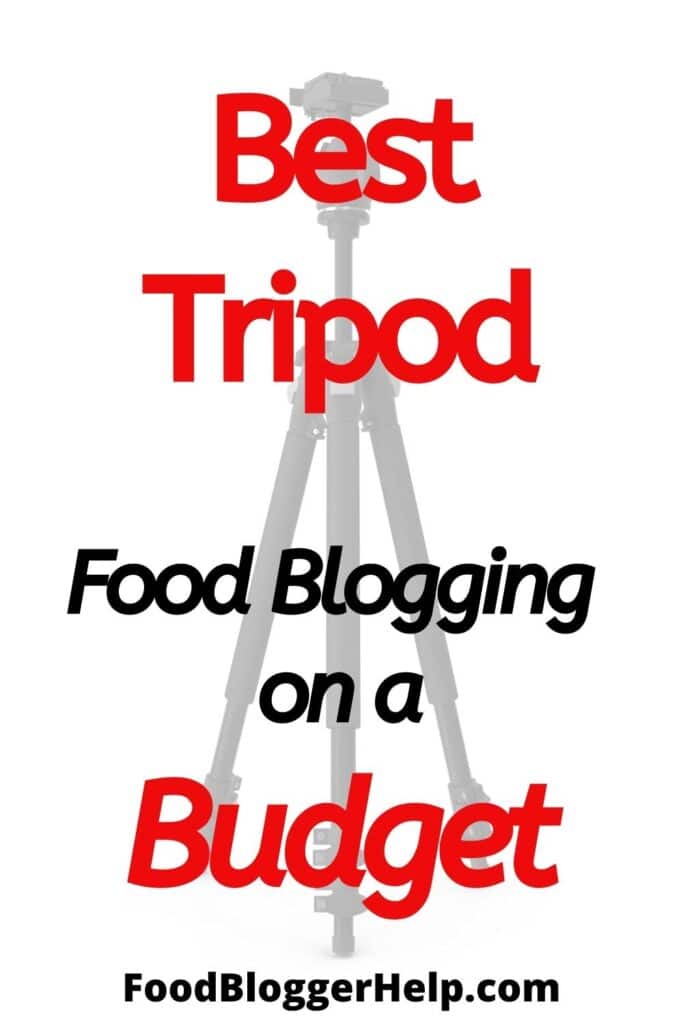 Best tripod - food blogging on a budget